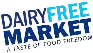 DAIRYFREE MARKET A TASTE OF FOOD FREEDOM logo