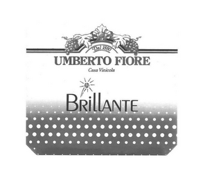 DAL 1880 UMBERTO FIORE CASA VINICOLA BRILLANTE logo