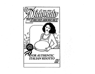 DAL 1920 DIDONATO ENRICHED ARBORIO RICE PRODUCT OF ITALY FOR AUTHENTIC ITALIAN RISOTTO logo