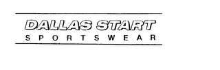 DALLAS START S P O R T S W E A R logo