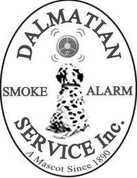 DALMATIAN SMOKE ALARM SERVICE INC.  A MASCOT SINCE 1890 logo