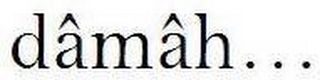 DAMAH . . . logo