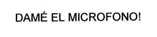 DAME EL MICROFONO! logo