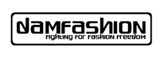 DAMFASHION FIGHTING FOR FASHION FREEDOM logo