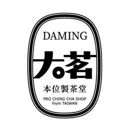 DAMING PRO CHING CHA SHOP FROM TAIWAN logo