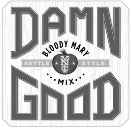 DAMN GOOD BLOODY MARY YNC MIX KETTLE STYLE logo