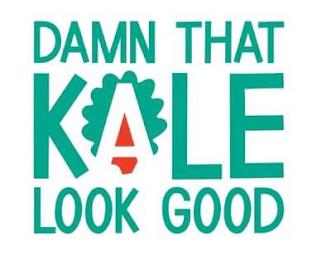 DAMN THAT KALE LOOK GOOD logo