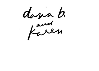 DANA B. AND KAREN logo