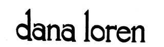 DANA LOREN