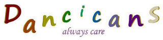 DANCICANS ALWAYS CARE logo