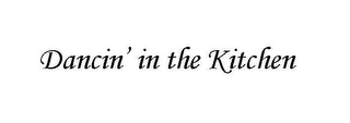 DANCIN' IN THE KITCHEN logo