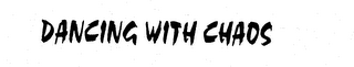 DANCING WITH CHAOS logo