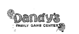 DANDY'S FAMILY GAME CENTER logo