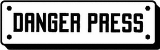 DANGER PRESS logo