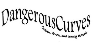 DANGEROUS CURVES FASHION, FITNESS AND BEAUTY AT HOME logo
