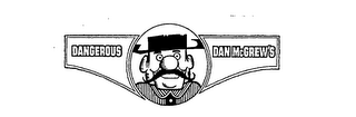 DANGEROUS DAN MCGREW'S logo