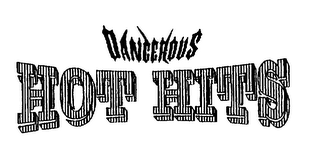 DANGEROUS HOT HITS logo