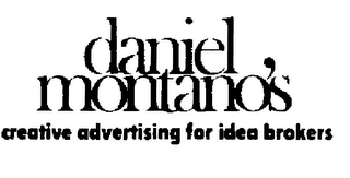 DANIEL MONTANO'S CREATIVE ADVERTISING FOR IDEA BROKERS logo