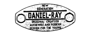 DANIEL-RAY NEW GENERATION ORIGINAL CREATION AUTHENTIC AND MODERN DESIGN FOR THE YOUNG logo