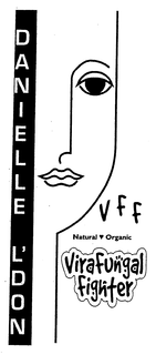 DANIELLE L'DON VIRAFUNGAL FIGHTER V F F NATURAL ORGANIC logo