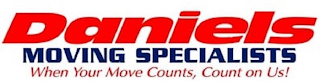 DANIELS MOVING SPECIALISTS WHEN YOUR MOVE COUNTS, COUNT ON US! logo