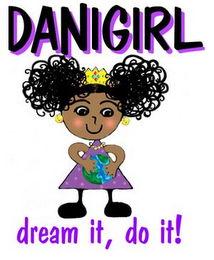 DANIGIRL, DREAM IT! DO IT! logo