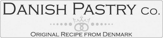 DANISH PASTRY CO. ORIGINAL RECIPE FROM DENMARK logo