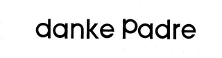 DANKE PADRE logo