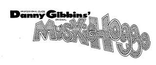 DANNY GIBBINS' MUSKIE HOGGE PROFESSIONAL GUIDE ORIGINAL logo