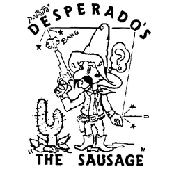 DANSTE' DESPERADO'S "THE SAUSAGE" logo