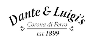 DANTE & LUIGI'S CORONA DI FERRO EST. 1899 logo