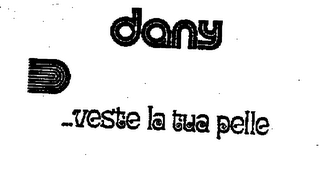 DANY ...VESTE LA TUA PELLE D logo