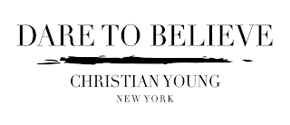 DARE TO BELIEVE CHRISTIAN YOUNG NEW YORK logo