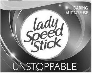 DARING AUDACIEUSE LADY SPEED STICK UNSTOPPABLE logo