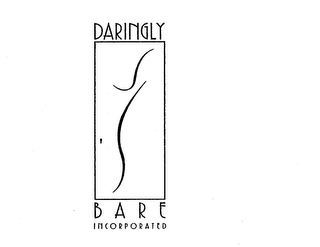 DARINGLY BARE INCORPORATED