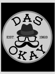 DAS OKAY EST. 1969 logo