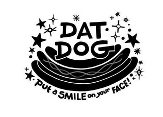 DAT DOG AND PUT A SMILE ON YOUR FACE logo