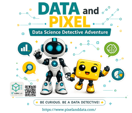 DATA AND PIXELDATA SCIENCE DETECTIVE ADVENTUREBE CURIOUS. BE A DATA DETECTIVE! logo
