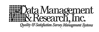 DATA MANAGEMENT & RESEACH, INC.  QUALITY & SATISFACTION SURVEY MANAGEMENT SYSTEMS logo
