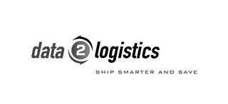 DATA2LOGISTICS SHIP SMARTER AND SAVE logo
