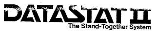 DATASTAT II THE STAND-TOGETHER SYSTEM logo