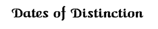 DATES OF DISTINCTION logo