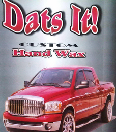 DATS IT! CUSTOM HAND WAX logo
