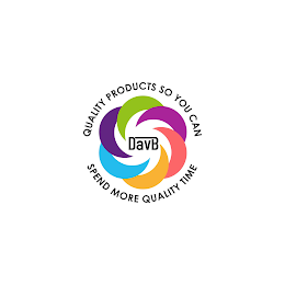 DAVB QUALITY PRODUCTS SO YOU CAN SPEND MORE QUALITY TIME logo