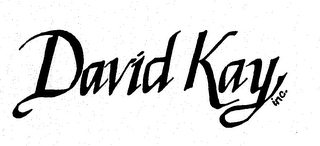 DAVID KAY INC.