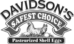 DAVIDSON'S SAFEST CHOICE PASTEURIZED SHELL EGGS logo