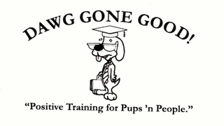 DAWG GONE GOOD! "POSITIVE TRAINING FOR PUPS 'N PEOPLE." WWW.DAWGGONEGOOD.COM logo