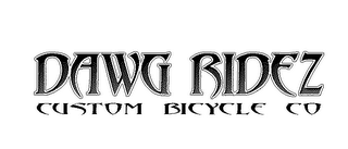 DAWG RIDEZ CUSTOM BICYCLE CO. logo