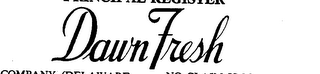 DAWN FRESH logo