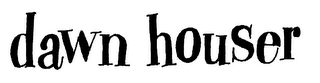 DAWN HOUSER logo